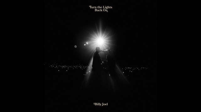Billy Joel Releasing His First New Single In Decades 'Turn The Lights Back On'
