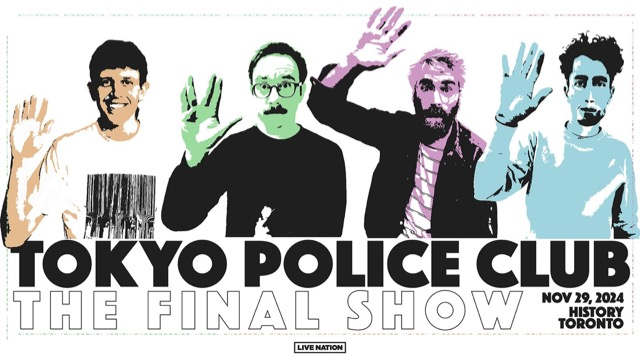 Tokyo Police Club Announce Their Final Concert