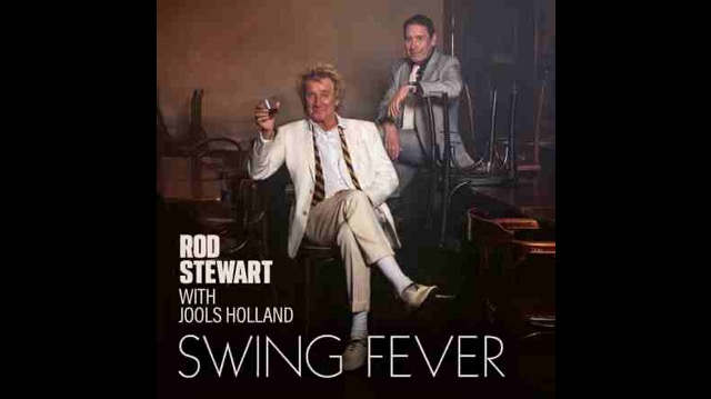 Rod Stewart and Jools Holland Catch 'Swing Fever' With New Album