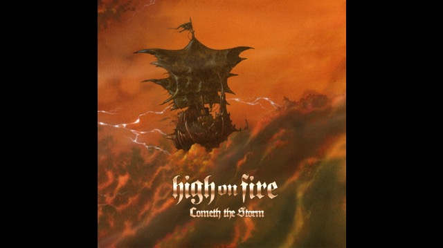 Watch High on Fire 'Burning Down'