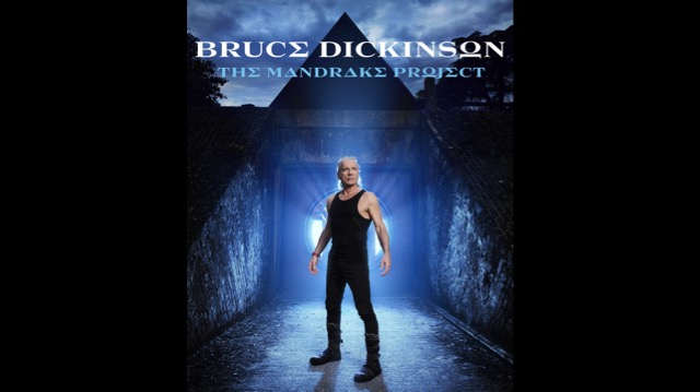 Iron Maiden's Bruce Dickinson Scores Global Hit With 'The Mandrake Project'