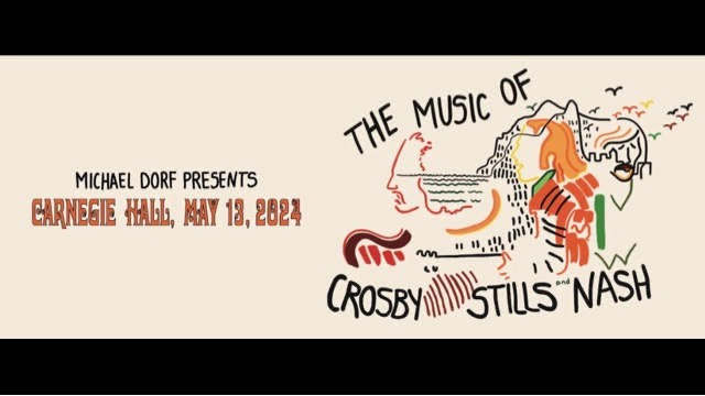 All-Star The Music of Crosby, Stills and Nash Tribute Event Announced