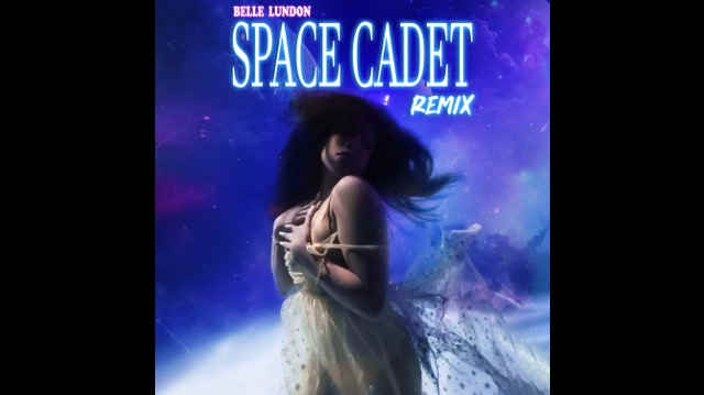 Singled Out: Belle Lundon's Space Cadet (Remix)
