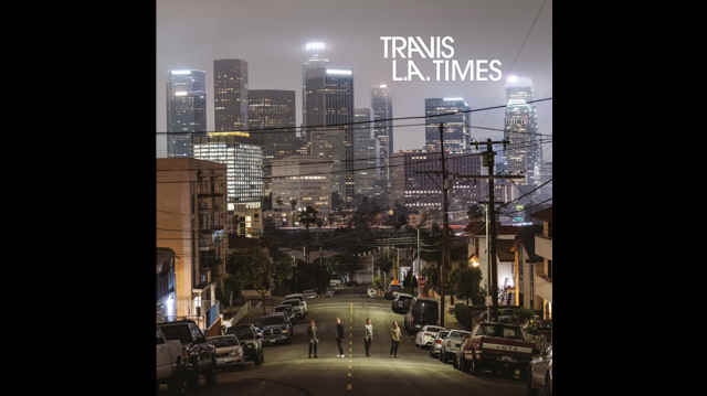Travis Share First Song From New Album 'L.A. Times'