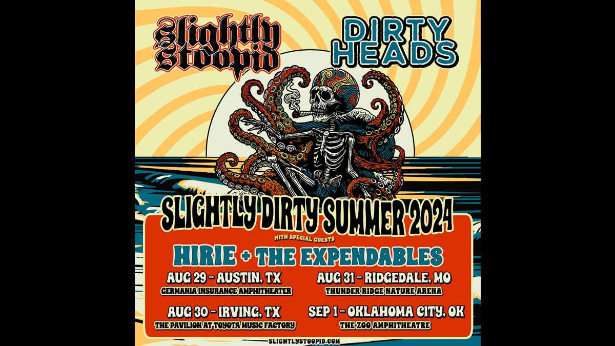 Slightly Stoopid and Dirty Heads Expand Slightly Dirty Summer Tour