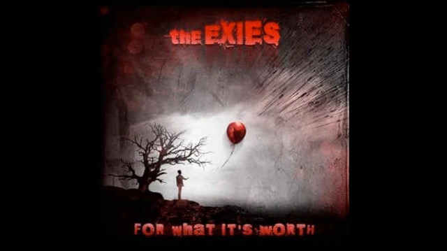 The Exies Reveal Never Before Seen Footage With 'For What It's Worth' Video