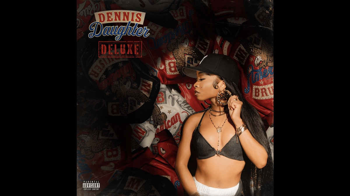 Lola Brooke Expands Dennis Daughter With Deluxe Release