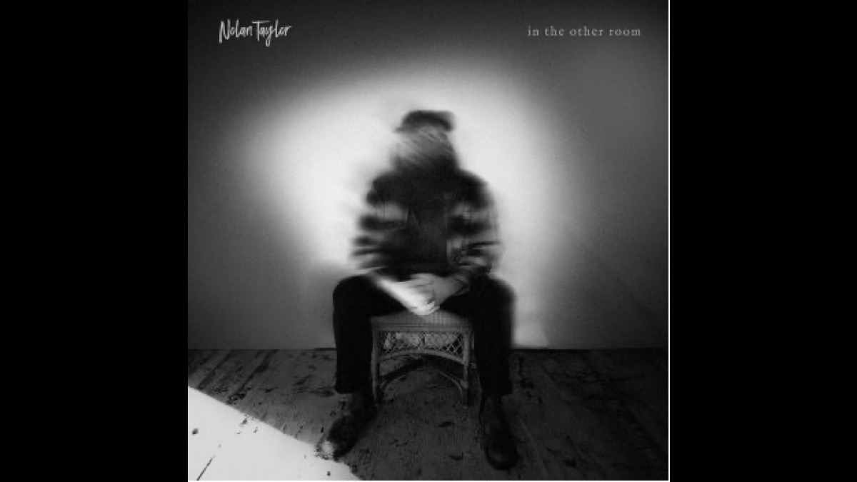 Nolan Taylor Gets Emotional With 'In The Other Room'