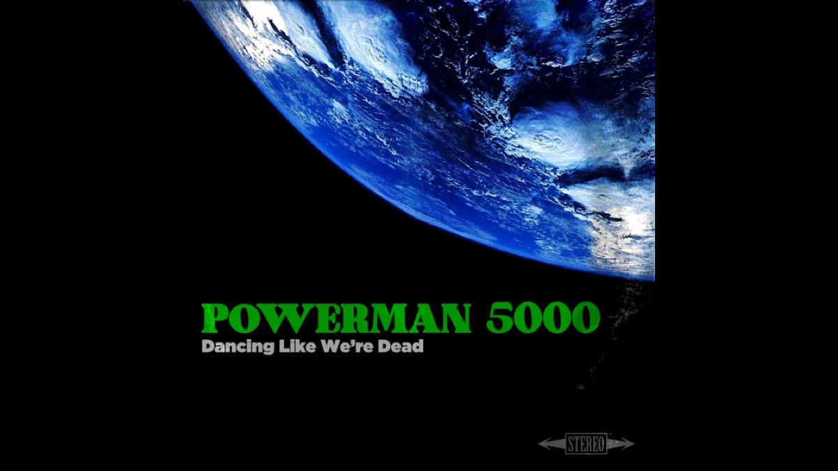 Check Out Powerman 5000 'Dancing Like We're Dead'