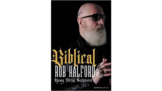 Rob Halford's Heavy Metal Scriptures