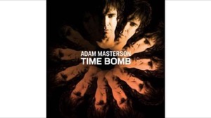 Adam Masterson - Time Bomb
