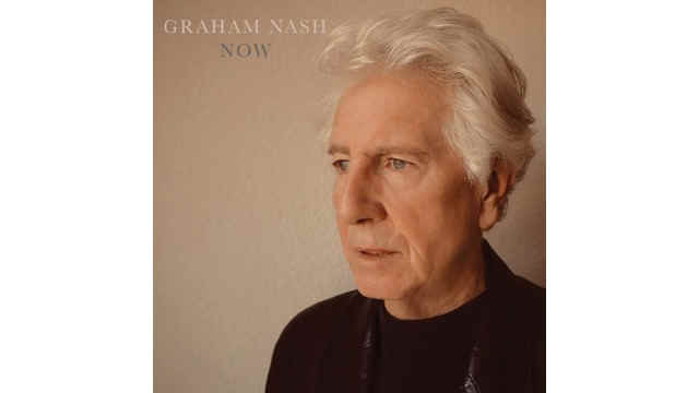Graham Nash - Now